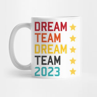 Dream Team 2023 Mug